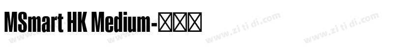 MSmart HK Medium字体转换